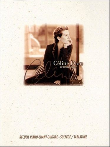 Emprunter Celine dion 's'il suffisait d'aimer' livre