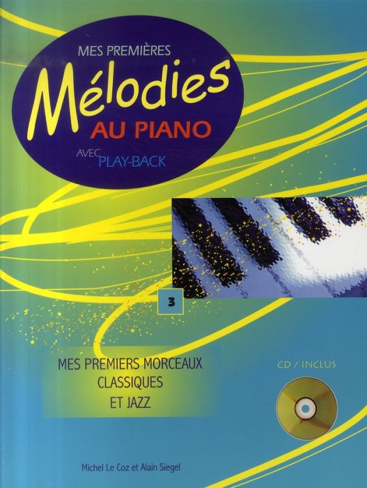 Emprunter Mes premiers morceaux classiques et jazz. Avec 1 CD audio livre