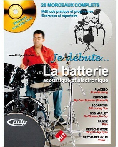 Emprunter La batterie acoustique et électronique. Avec 1 CD audio livre