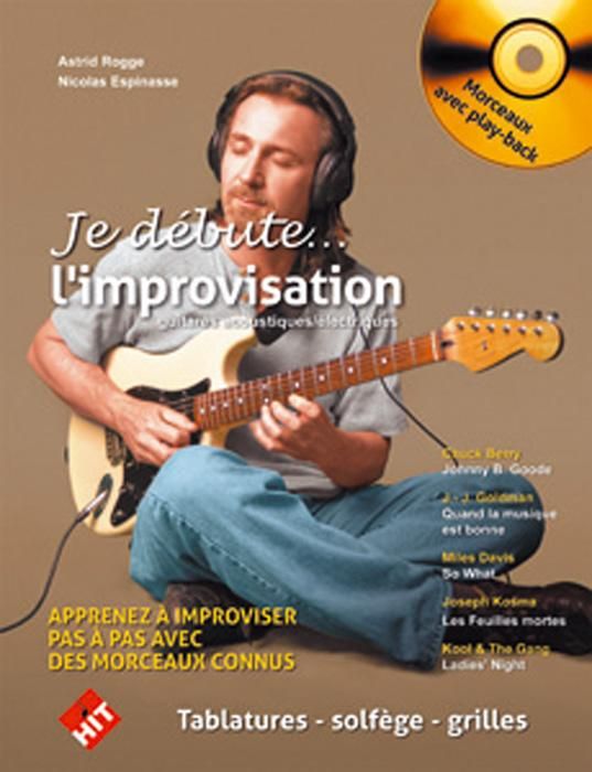 Emprunter L'improvisation. Guitares acoustiques/électriques, avec 1 CD audio livre