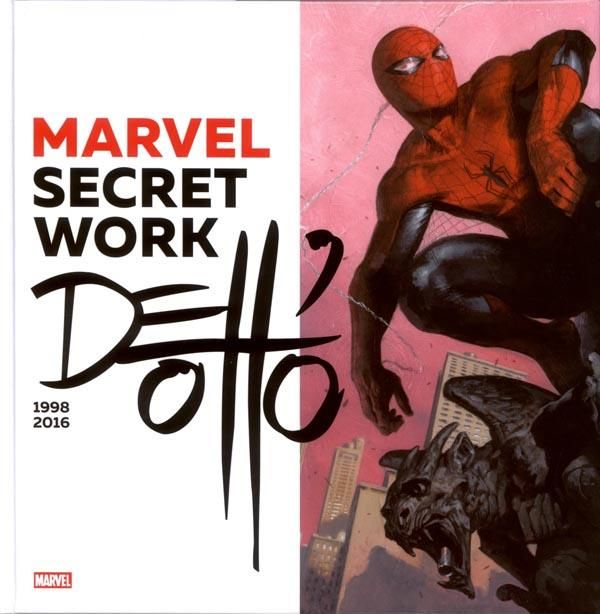 Emprunter MARVEL SECRET WORK DELL'OTTO 1998-2016 livre