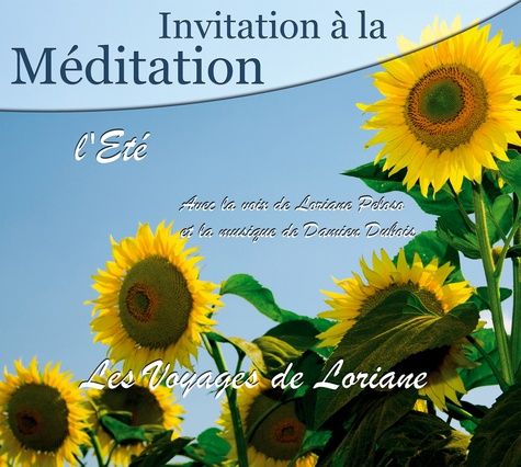 Emprunter Invitation à la Méditation - L' Eté livre