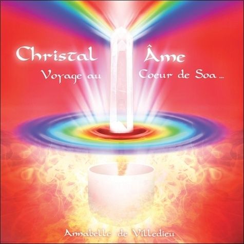 Emprunter Christal âme. Voyage au coeur de Soa, 1 CD audio livre