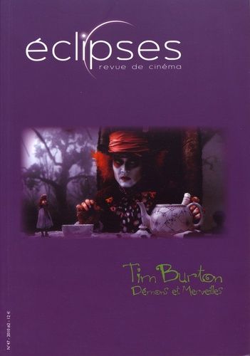 Emprunter Eclipses N° 47/2010-2 : Tim Burton. Démons et merveilles livre