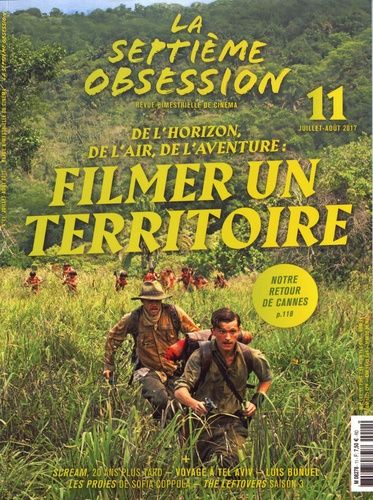 Emprunter La septième obsession N° 11, juillet-août 2017 : De l'horizon, de l'air, de l'aventure : filmer un t livre