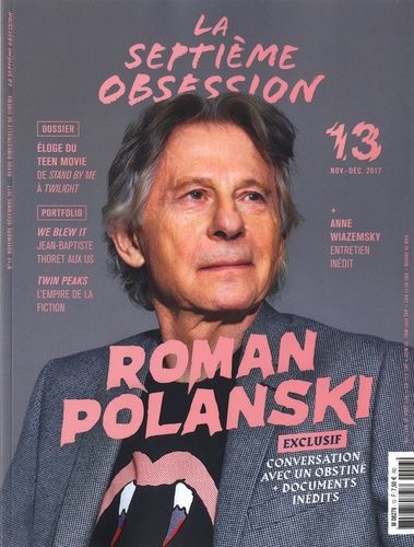 Emprunter La septième obsession N° 13, novembre-décembre 2017 : Roman Polanski livre