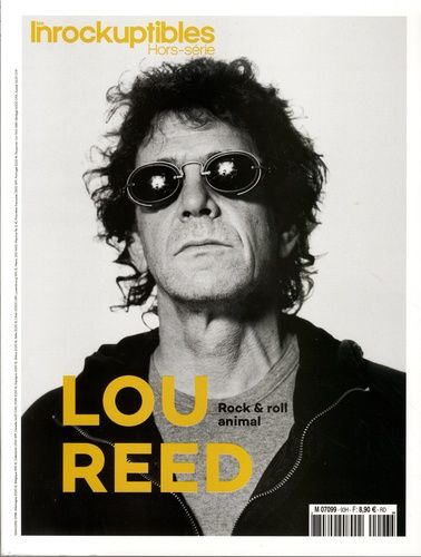 Emprunter Les Inrockuptibles. Hors-série N° 93, octobre 2018 : Lou Reed. Rock & roll animal livre