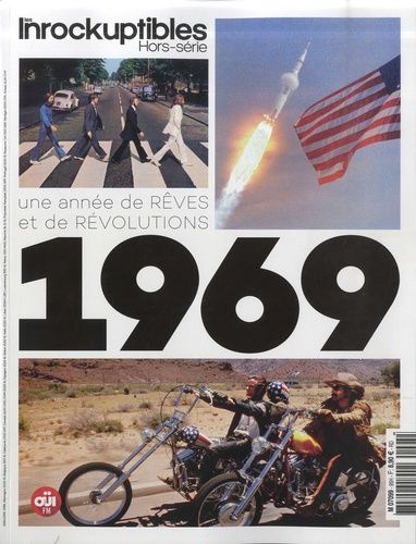 Emprunter Les Inrockuptibles. Hors-série N° 95 : 1969. Une année de rêves et de révolutions livre