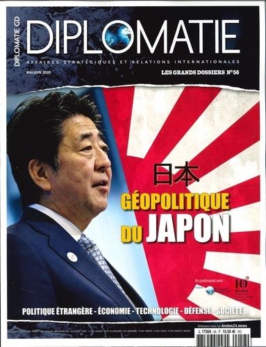 Emprunter Diplomatie. Les grands dossiers N° 56, mai-juin 2020 : Géopolitique du Japon livre