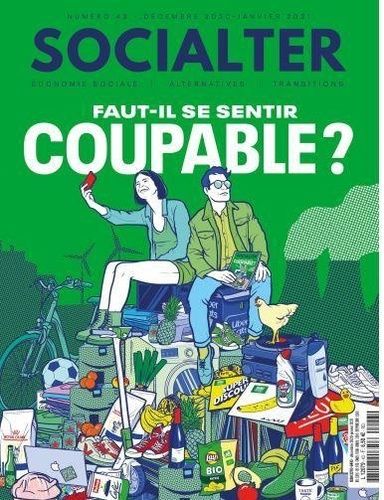 Emprunter Socialter N° 43, décembre 2020 - janvier 2021 : Faut-il se sentir coupable ? livre