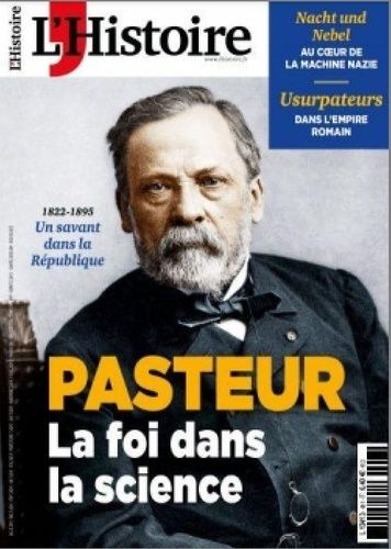 Emprunter L'Histoire N° 491, janvier 2021 : Pasteur, la foi dans la science livre