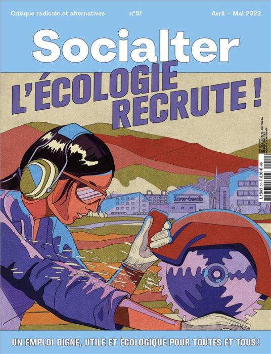 Emprunter Socialter N° 51, avril-mai 2022 : L'écologie recrute ! livre