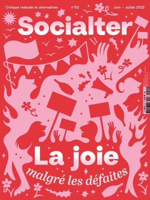 Emprunter Socialter N° 52, juin 2022 : Joies militantes livre