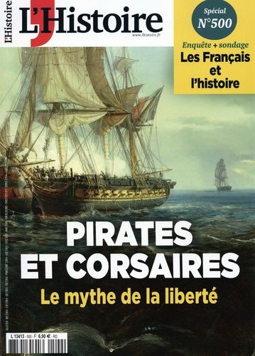 Emprunter L'Histoire N° 500, octobre 2022 : Pirates et Corsaires. Le mythe de la liberté livre