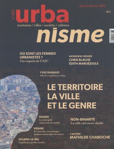 Emprunter Revue Urbanisme N° 429, janvier-février 2023 : Le territoire, la ville et le genre livre