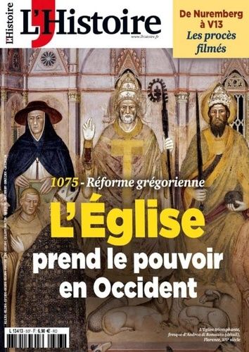 Emprunter L'Histoire N° 507, mai 2023 : 1075 : Réformes grégoriennes. L'Eglise prend le pouvoir en Occident livre