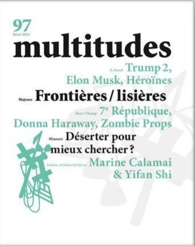 Emprunter Multitudes N° 97, hiver 2024 : Frontières lisières livre