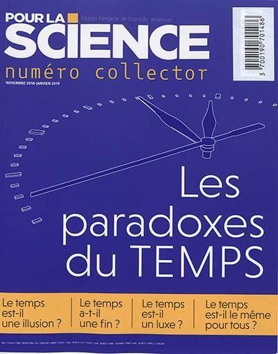 Emprunter Pour la science Hors-série novembre 2018 - janvier 2019 : Les paradoxes du temps. Edition collector livre