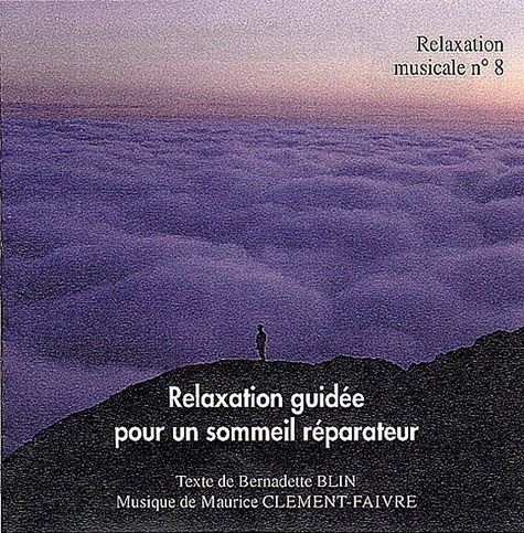 Emprunter Relaxation Guidée pour un Sommeil Réparateur livre