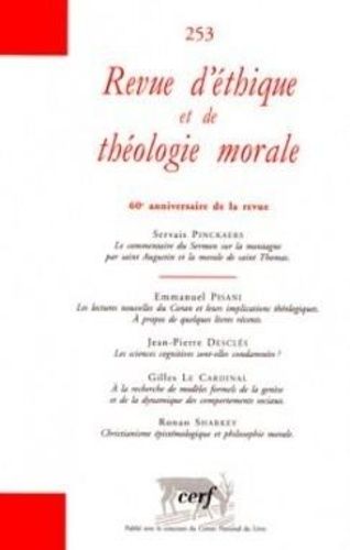 Emprunter Revue d'éthique et de théologie morale N° 253, Mars 2009 : 60e anniversaire de la revue livre