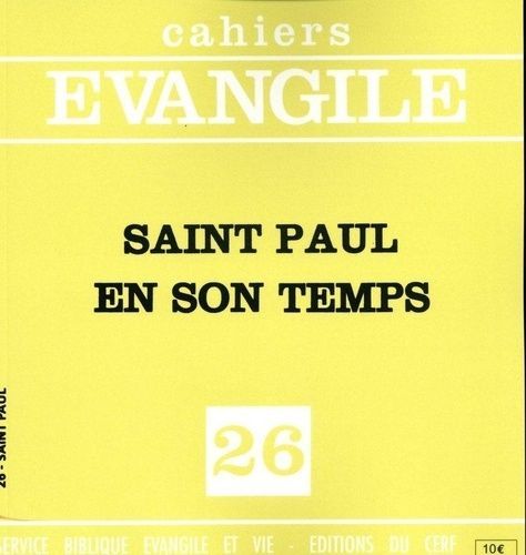 Emprunter Cahiers Evangile N° 26 : Saint Paul en son temps livre