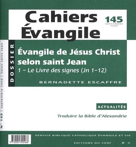 Emprunter Cahiers Evangile N° 145, Septembre 20 : Evangile de Jésus-Christ selon saint-Jean. Le Livre des sign livre