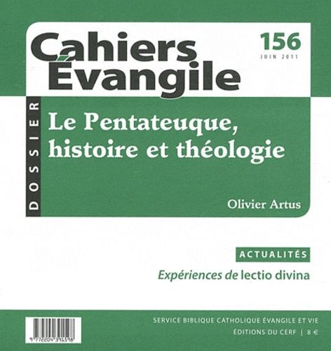 Emprunter Cahiers Evangile N° 156, Juin 2011 : Le Pentateuque, histoire et théologie livre