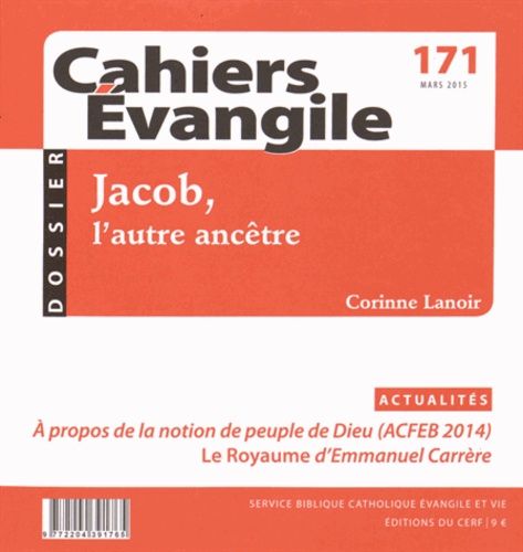 Emprunter Cahiers Evangile N° 171, Mars 2015 : Jacpb, l'autre ancêtre livre