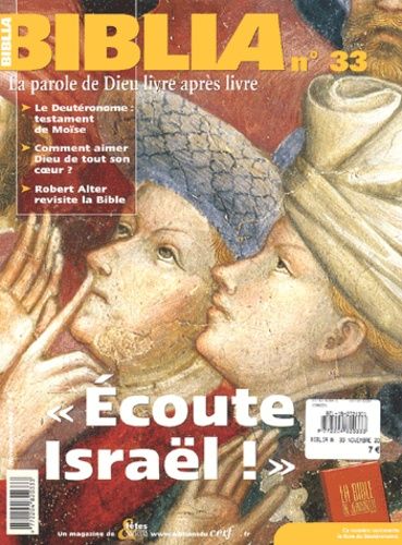 Emprunter Biblia N° 33 Novembre 2004 : Ecoute Israël ! livre