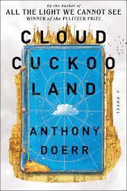 Emprunter CLOUD CUCKOO LAND, ANTHONY DOERR livre