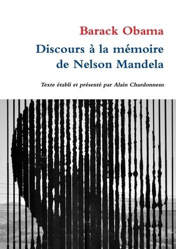 Emprunter Discours à la mémoire de Nelson Mandela livre