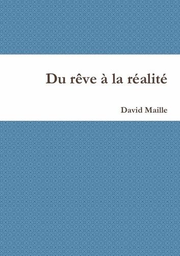 Emprunter Du rêve à la réalité livre