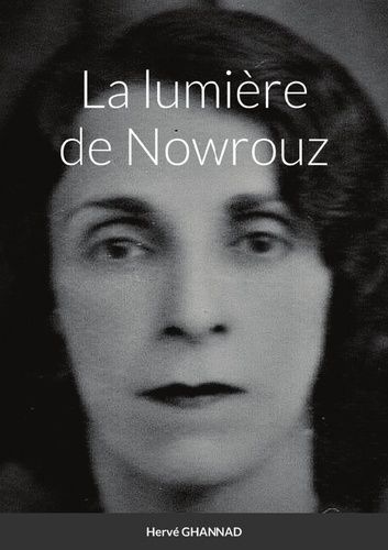 Emprunter La lumière de Nowrouz livre