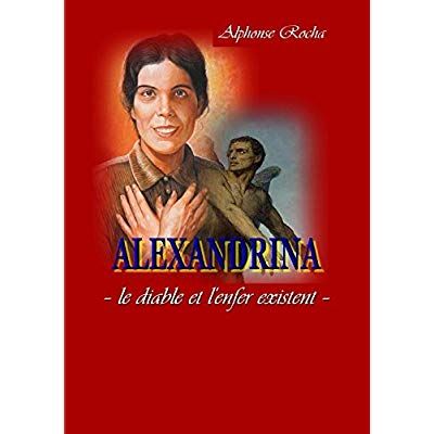 Emprunter ALEXANDRINA - le diable et l'enfer existent livre