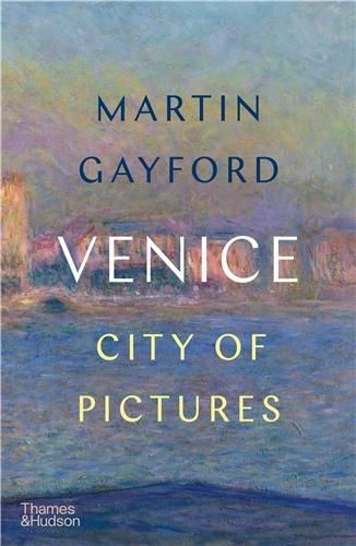 Emprunter Venice: City of Pictures /anglais livre