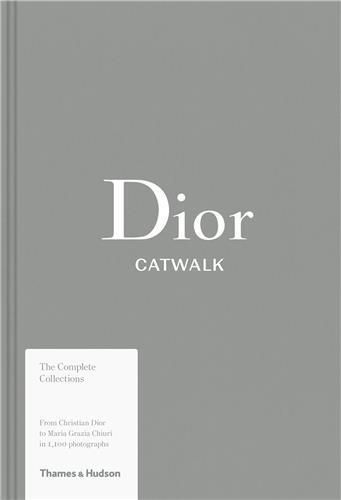 Emprunter CATWALK. DIOR, THE COMPLETE COLLECTIONS livre