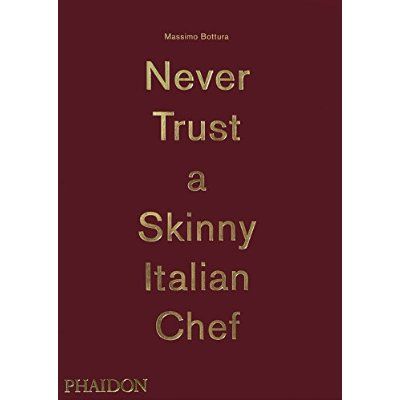 Emprunter NEVER TRUST A SKINNY ITALIAN CHEF livre