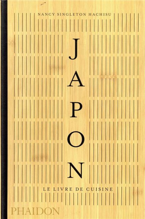 Emprunter Japon. Le livre de cuisine livre