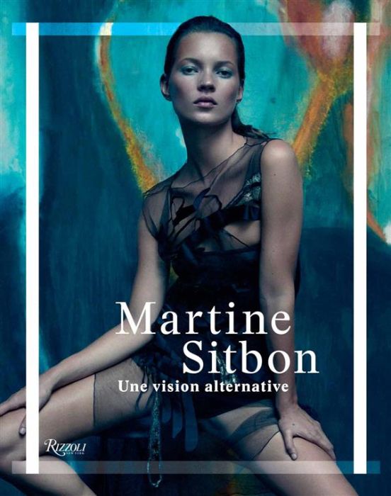 Emprunter Martine Sitbon. Une vision alternative livre