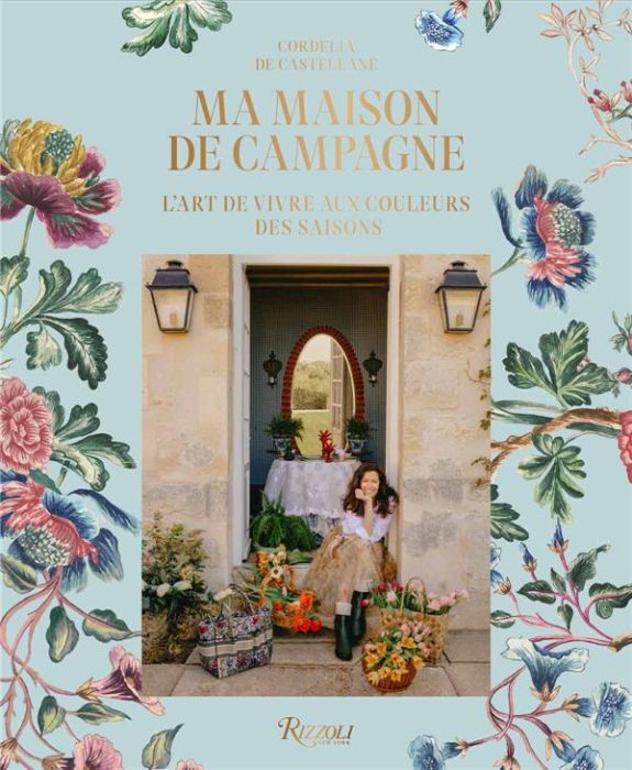 Emprunter Ma maison de campagne. L'art de vivre aux couleurs des saisons livre