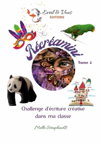 Emprunter Recreamini dans ma classe - tome 2 livre