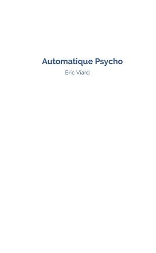 Emprunter Automatique Psycho livre