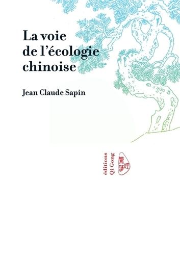 Emprunter La voie de l'écologie chinoise livre