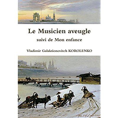 Emprunter Le Musicien aveugle suivi de Mon enfance livre