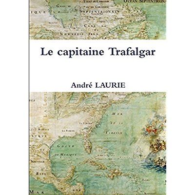 Emprunter Le capitaine Trafalgar livre