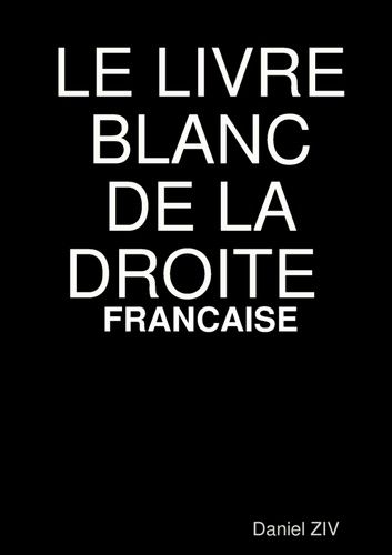 Emprunter Le livre blanc de la droite francaise livre