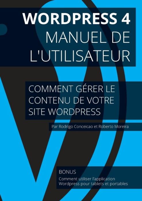 Emprunter Wordpress 4 - Manuel de l'utilisateur livre