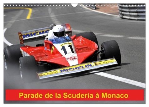 Emprunter Parade de la Scuderia à Monaco (Calendrier mural 2025 DIN A3 vertical), CALVENDO calendrier mensuel. livre