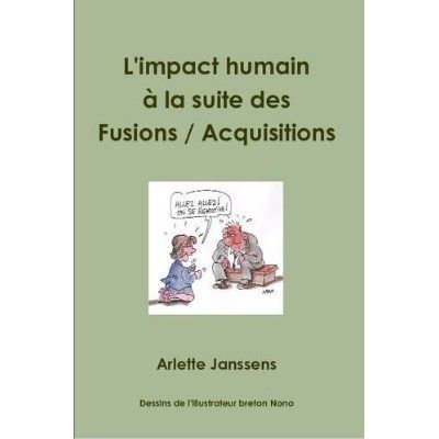 Emprunter L'impact humain à la suite des fusions / acquisitions. Que pouvons-nous faire réellement ? livre