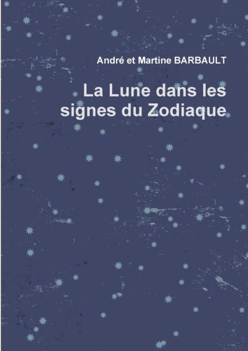 Emprunter La lune dans les signes du zodiaque livre